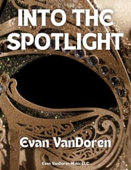 Into the Spotlight Marching Band sheet music cover Thumbnail